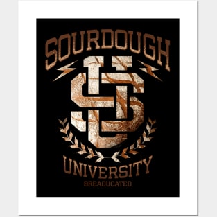 Sourdough University Breaducated Posters and Art